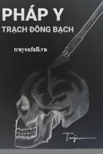 Pháp Y Trạch Đông Bạch