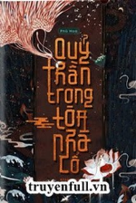 Quỷ thần trong tòa nhà cổ