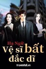 Vệ Sĩ Bất Đắc Dĩ